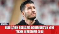 Nuri Şahin Borussia Dortmund'un yeni teknik direktörü oldu