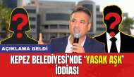 KEPEZ BELEDİYESİ’NDE YASAK AŞK İDDİASI