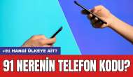 91 Nerenin Telefon Kodu? +91 Hangi Ülkeye Ait?