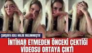 Çarşafa asılı halde bulunmuştu! İnt*hardan önceki videosu ortaya çıktı