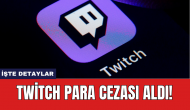 Twitch Para Cezası Aldı!