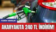 Akaryakıta 240 TL indirim! Tarih verildi