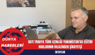 Batı Trakya Türk Azınlığı Yunanistan'da Eğitim Haklarının İhlalinden Şikayetçi