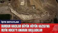 Burdur Hacılar Büyük Höyük Kazısı'na Refik Hoca'yı anarak başladılar