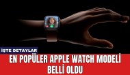 En popüler Apple Watch modeli belli oldu