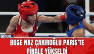 Buse Naz Çakıroğlu Paris'te Finale Yükseldi