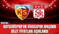 Kayserispor'un Sivasspor Maçının Bilet Fiyatları Açıklandı