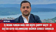 İş İnsanı Furkan Dağlı Bir Kişiye Çarpıp Kaçtı!  31 Suçtan Kaydı Bulunmasına Rağmen Serbest Bırakıldı