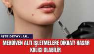 Merdiven Altı İşletmelere Dikkat! Hasar Kalıcı Olabilir