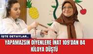 Yapamazsın diyenlere inat 109'dan 84 kiloya düştü