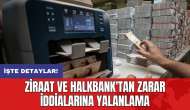 Ziraat ve Halkbank'tan zarar iddialarına yalanlama