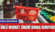 Ünlü market zinciri banka kuruyor! KAP'a bildirildi