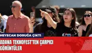 Heyecanın doruğa çıktığı Adana TEKNOFEST'ten çarpıcı görüntüler