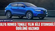 Alfa Romeo Tonale Yılın Aile Otomobili Ödülünü Kazandı