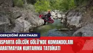 Isparta Gölcük Gölü'nde komandoları aratmayan kurtarma tatbikatı