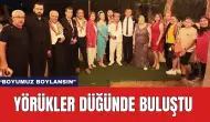 Yörükler Düğünde Buluştu