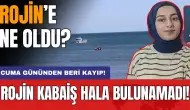 Rojin Kabaiş'ten Cuma gününden beri ses yok