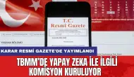 TBMM’de yapay zeka ile ilgili komisyon kuruluyor