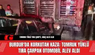 Burdur'da Korkutan Kaza: Tomruk Yüklü Tıra Çarpan Otomobil Alev Aldı