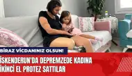 İskenderun'da depremzede kadına ikinci el protez sattılar!