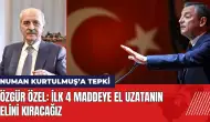 Özgür Özel: İlk 4 maddeye el uzatanın elini kıracağız