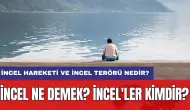 İncel ne demek?İncel'ler kimdir?İncel hareketi ve incel terörü nedir?