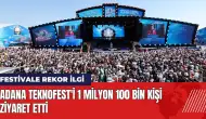 Adana TEKNOFEST'i 1 milyon 100 bin kişi ziyaret etti