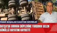 Datça'da orman ekiplerine yardıma gelen gönüllü hayatını kaybetti