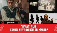 Türkiye'nin Oscar Adayı: Zeki Demirkubuz'un "Hayat" Filmi