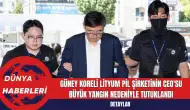 Güney Koreli Lityum Pil Şirketinin CEO'su Büyük Yangın Nedeniyle Tutuklandı