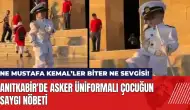 Anıtkabir'de asker üniformalı çocuğun saygı nöbeti