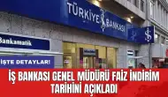 İş Bankası Genel Müdürü faiz indirim tarihini açıkladı!