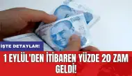 1 Eylül'den itibaren yüzde 20 zam geldi!