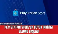 PlayStation Store'da Büyük İndirim Sezonu Başladı