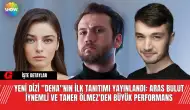 Yeni Dizi "Deha"nın İlk Tanıtımı Yayınlandı: Aras Bulut İynemli ve Taner Ölmez'den Büyük Performans