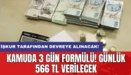 İŞKUR tarafından devreye alınacak! Kamuda 3 gün formülü! Günlük 566 TL verilecek