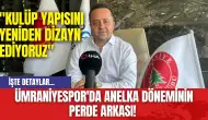 Ümraniyespor'da Anelka Döneminin Perde Arkası! "Kulüp Yapısını Yeniden Dizayn Ediyoruz"