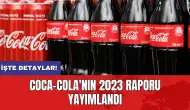 Coca-Cola'nın 2023 raporu yayımlandı