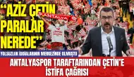 Antalyaspor taraftarından Aziz Çetin’e istifa çağrısı