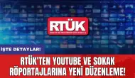 RTÜK'ten YouTube ve sokak röportajlarına yeni düzenleme!