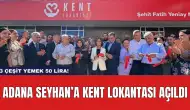 Adana Seyhan’a Kent Lokantası Açıldı: 3 Çeşit Yemek 50 Lira!