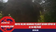 ABD'de Helene Kasırgası Felaketi Devam Ediyor: En Az 64 Kişi Öldü