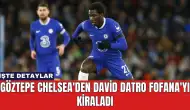 Göztepe Chelsea'den David Datro Fofana'yı Kiraladı