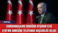 Cumhurbaşkanı Erdoğan Ayşenur Ezgi Eygi'nin Annesine Telefonda Başsağlığı diledi