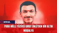 Para Milli Yüzücü Umut Ünlü'den Bir Altın Madalya