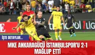 MKE Ankaragücü İstanbulspor'u 2-1 mağlup etti