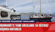 Marmaris'te tekne arızalandı 54 düzensiz göçmen kurtarıldı