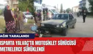 Isparta Yalvaç'ta motosiklet sürücüsü metrelerce sürüklendi