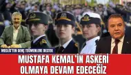 Antalya'dan Genç Teğmenlere Destek! "Mustafa Kemal'in Askeri Olmaya Devam Edeceğiz"