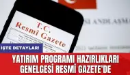 Yatırım Programı Hazırlıkları Genelgesi Resmi Gazete'de